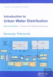 Introduction To Urban Water Distribution, Second Edition