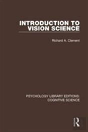 Introduction To Vision Science