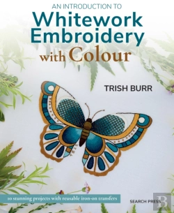 Bertrand.pt - Introduction To Whitework Embroidery With Colour