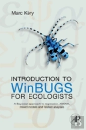 Introduction To Winbugs For Ecologists