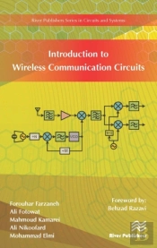 Introduction To Wireless Communication Circuits