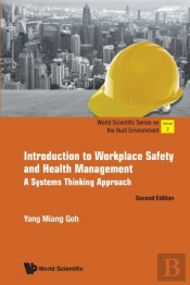 Introduction To Workplace Safety And Health Management: A Systems Thinking Approach