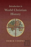 Introduction To World Christian History