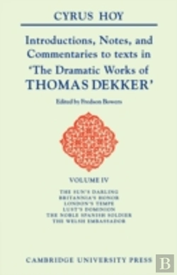 Bertrand.pt - Introductions, Notes And Commentaries To Texts In 'The Dramatic Works Of Thomas Dekker'
