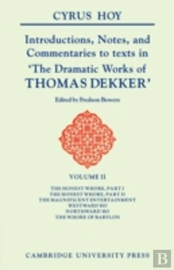 Bertrand.pt - Introductions, Notes And Commentaries To Texts In 'The Dramatic Works Of Thomas Dekker