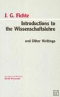 Bertrand.pt - Introductions To The Wissenschaftslehre And Other Writings (1797-1800)