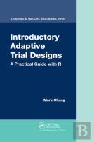 Introductory Adaptive Trial Designs