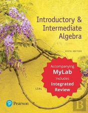 Introductory & Intermediate Algebra With Integrated Review With Worksheets Plus Mylab Math -- 24 Month Title-Specific Access Card Package