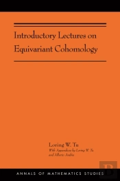 Introductory Lectures On Equivariant Cohomology