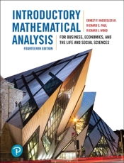 Introductory Mathematical Analysis For Business, Economics, And The Life And Social Sciences, Fourteenth Edition Plus Mylab Math With Pearson Etext -- Access Card Package, 14/E