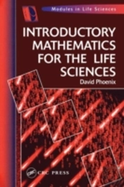 Introductory Mathematics For The Life Sciences