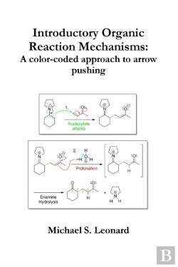 Bertrand.pt - Introductory Organic Reaction Mechanisms: A Color-Coded Approach To Arrow Pushing