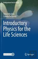 Introductory Physics For The Life Sciences