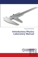 Introductory Physics Laboratory Manual