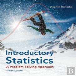 Introductory Statistics: A Problem-Solving Approach