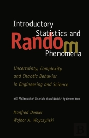 Introductory Statistics And Random Phenomena