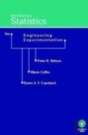 Introductory Statistics For Engineering Experimentation