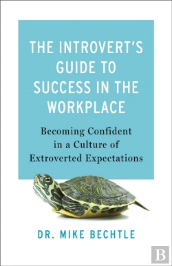 Bertrand.pt - Introvert'S Guide To Success In The Workplace