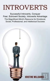 Introverts: The Magnificent Mind'S Resou