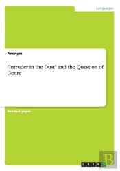 Intruder In The Dust And The Question Of Genre