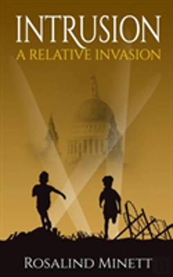 Bertrand.pt - Intrusion (A Relative Invasion, Book 1): Wwii. Two Boys. A Fateful Rivalry