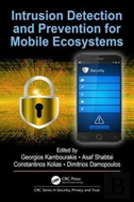 Intrusion Detection And Prevention For Mobile Ecosystems