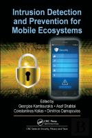 Intrusion Detection And Prevention For Mobile Ecosystems