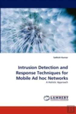 Bertrand.pt - Intrusion Detection And Response Techniques For Mobile Ad Hoc Networks