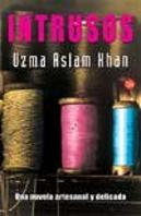 Intrusos Pdl Uzma Aslam Khan