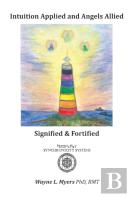 Intuition Applied And Angels Allied