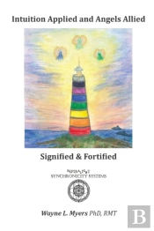 Intuition Applied And Angels Allied