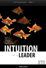 Intuition Of A Leader