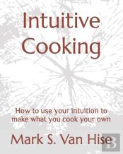 Intuitive Cooking