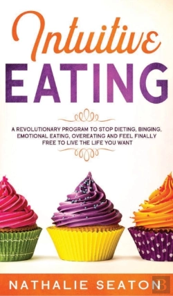 Bertrand.pt - Intuitive Eating: A Revolutionary Progra