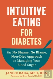 Intuitive Eating For Diabetes