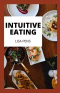 Intuitive Eating