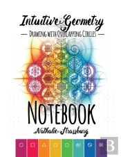 Intuitive Geometry - Drawing With Overlapping Circles - Notebook