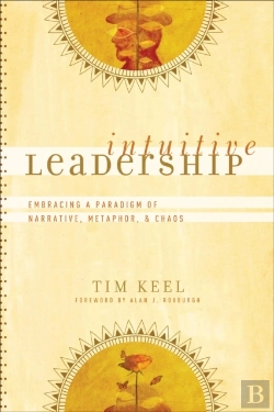 Bertrand.pt - Intuitive Leadership (Emersion: Emergent Village Resources For Communities Of Faith)