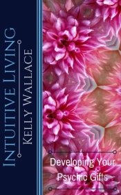 Intuitive Living - Developing Your Psych