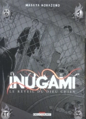 Inugami Le Reveil Du Dieu Chien T.11