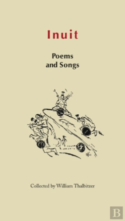 Bertrand.pt - Inuit Poems And Songs