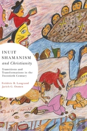 Inuit Shamanism And Christianity