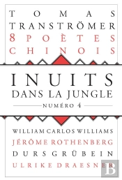 Inuits Dans La Jungle N 4. Poesie Chinoise Contemporaine