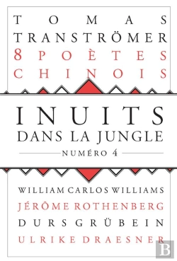 Bertrand.pt - Inuits Dans La Jungle N 4. Poesie Chinoise Contemporaine