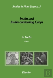 Inulin And Inulin-Containing Crops