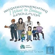 Inuuqataugumajungattauq - I Want To Belong