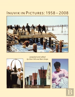 Bertrand.pt - Inuvik In Pictures