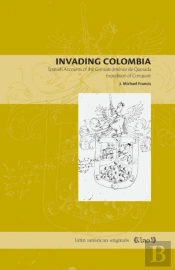 Invading Colombia