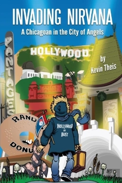 Bertrand.pt - Invading Nirvana: A Chicagoan In The City Of Angels