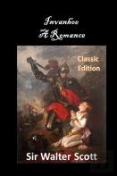 Invanhoe A Romance
